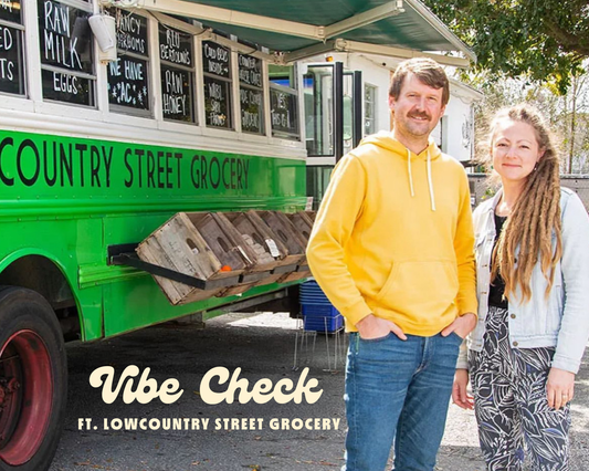 Vibe Check ft. Lowcountry Street Grocery
