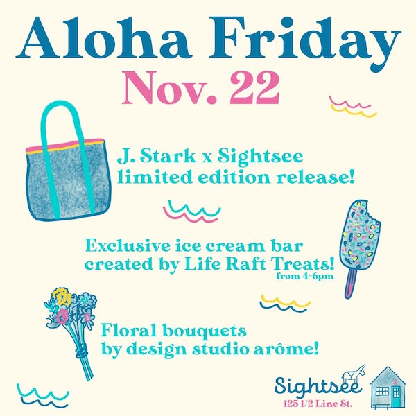 Aloha Friday: J. Stark X Sightsee Collection Launch