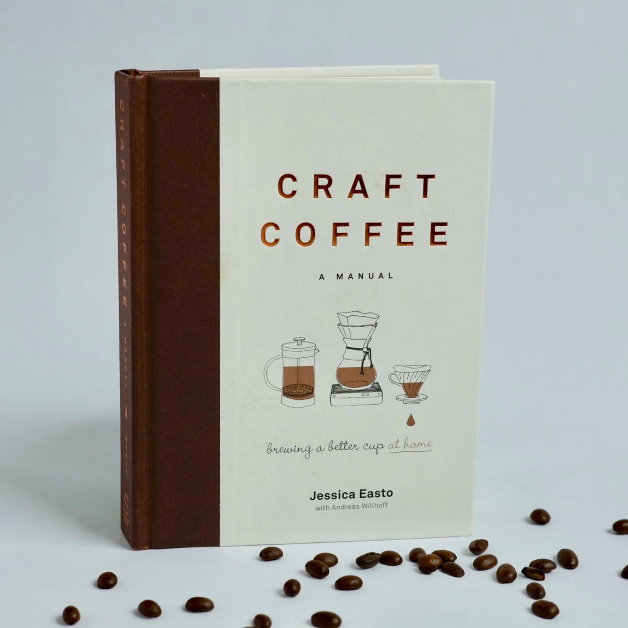 Craft Coffee: A Manual